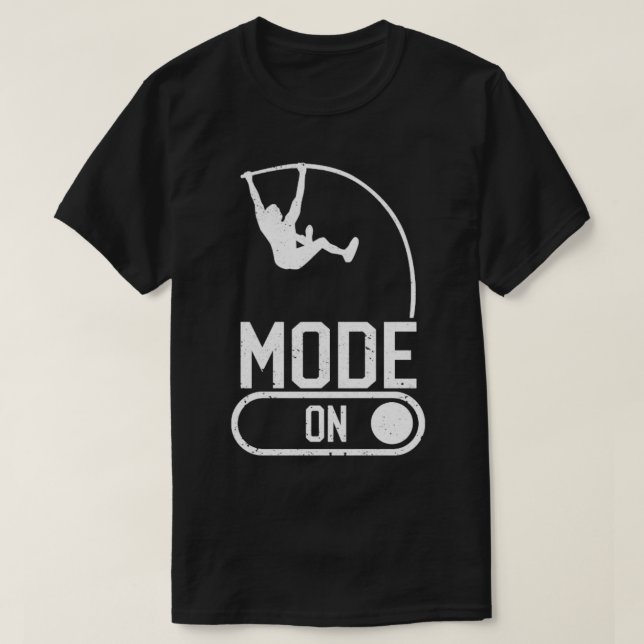 T-shirt Funny Pole Vault Pole Vaulting U Mode On (Design devant)