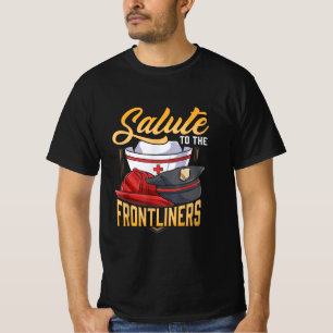 T-shirt Funny Police Pompier Frontliner Infirmière Cadeaux