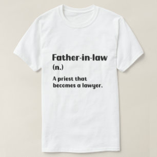 T-shirt Funny Prêtre : La blague du beau-père