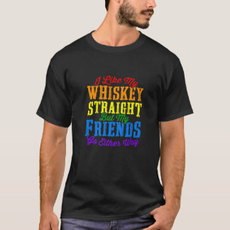 T-shirt Funny Pride LGBT Ally Cadeau Whiskey droit ami