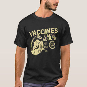 T-shirt Funny Pro Vaccination Chemises Vaccins Cause Adult