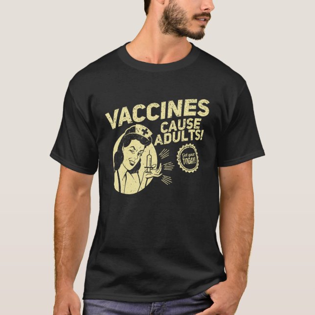 T-shirt Funny Pro Vaccination T Chemise Vaccins Cause Adul (Devant)