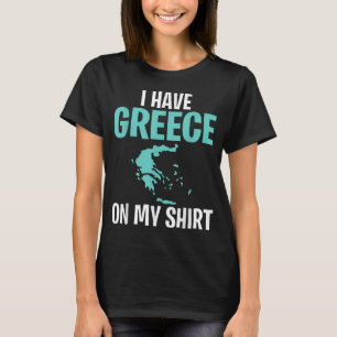 T-shirt Funny Professeur de géographie J'ai la Grèce sur m