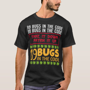 T-shirt Funny Programmer Pun 99 Bugs Dans Le Code