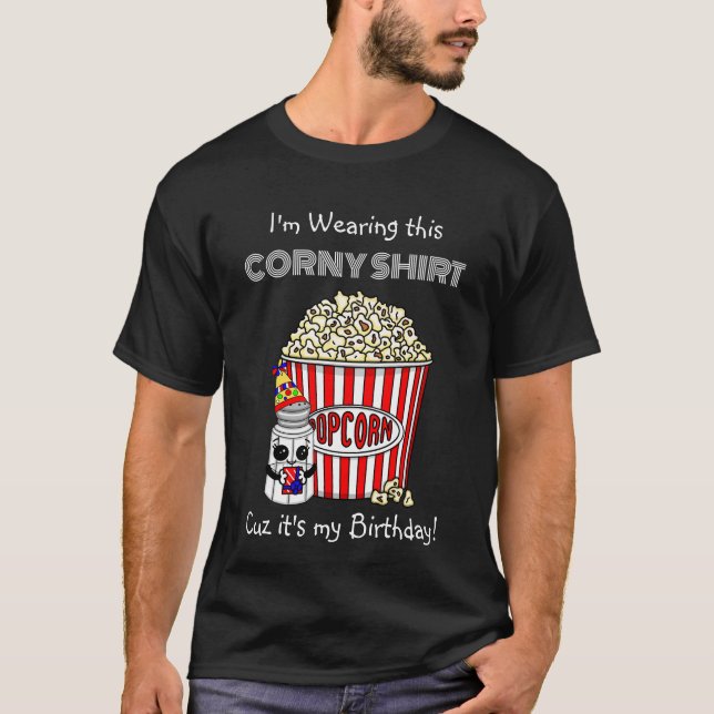 T-shirt Funny Pun Popcorn | C'est mon anniversaire (Devant)