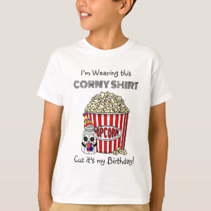 T-shirt Funny Pun Popcorn C'est mon anniversaire