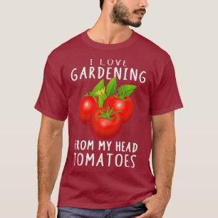 T-shirt Funny Pun Tomates Jardinage Plante Nouveautés Cade