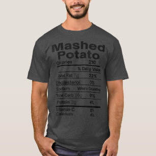 T-shirt Funny purée de pomme de terre La valeur nutritive