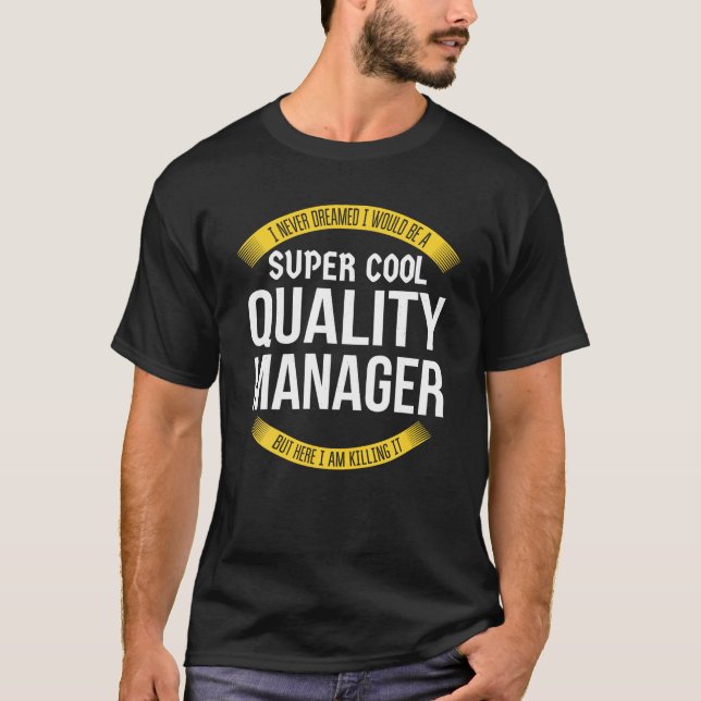 T-shirt Funny Quality Manager Cadeaux Appréciation T Chemi (Devant)