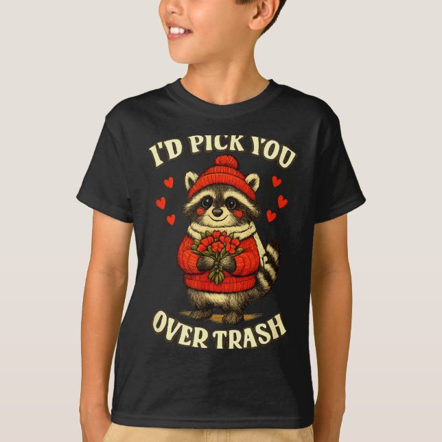 T-shirt Funny Raccoon I’d Ck You Over Trash Valentines Day (Devant)