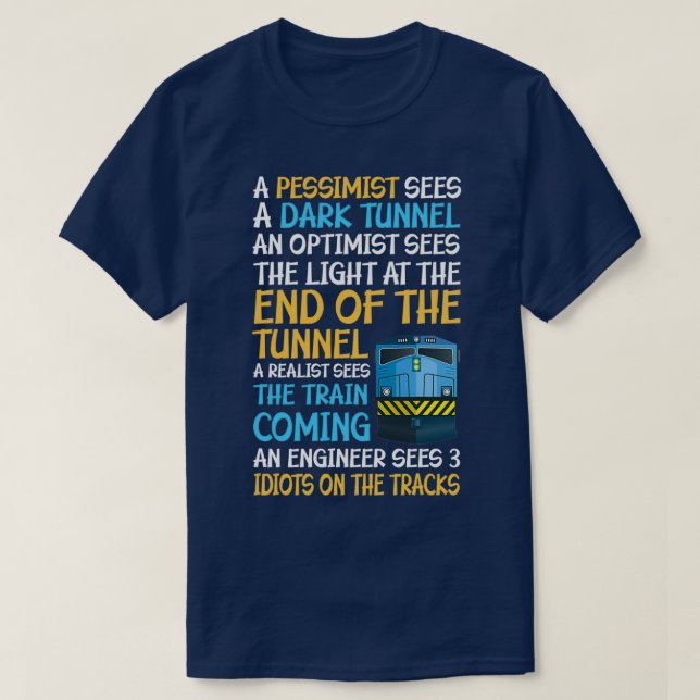 T-shirt Funny Railroad Train Engineer Don 3 Idiots Sur (Design devant)