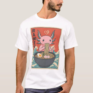 T-shirt Funny Ramen Axolotl Noodle Lover Cute Creature