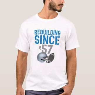 T-shirt Funny Rebuilding Detroit Football depuis 1957499