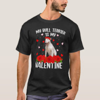 Funny Red Rose Flower Heart Bull Terrier Chien Val