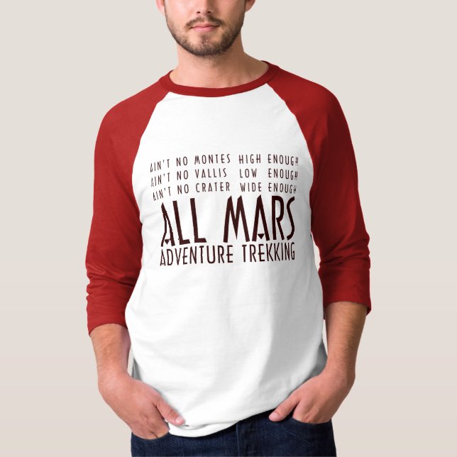 T-shirt Funny Red White All Mars Trekking Adventure (Devant)