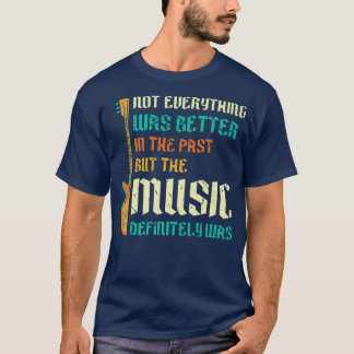 T-shirt Funny Retro Oldies 70s 80s Music Rock Guitar Quote