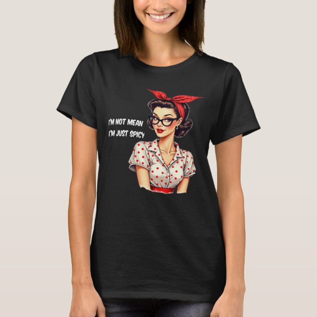 T-shirt Funny Retro Rockabilly Spicy Woman Tee (Devant)