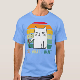 T-shirt Funny Retro Vintage Chat Je fais ce que je veux ch