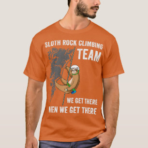 T-shirt Funny Rock Escalade Rock Climber Cadeau Sloth Love