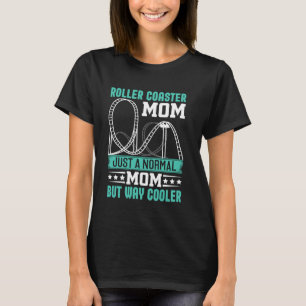 T-shirt Funny Roller Dessous de verre Maman Thème Park Rol
