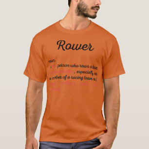 T-shirt Funny Rowing définition Idée cadeau