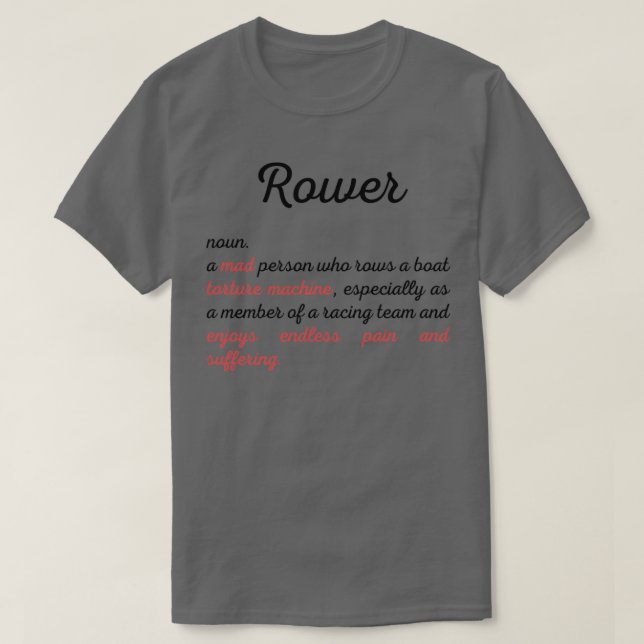 T-shirt Funny Rowing définition Idée cadeau (Design devant)