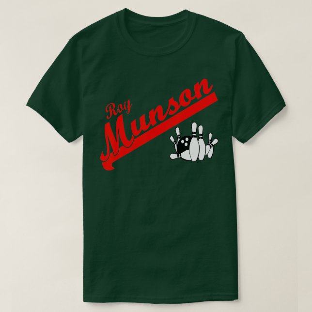 T-shirt Funny Roy Munson king pin bowling 2 (Design devant)