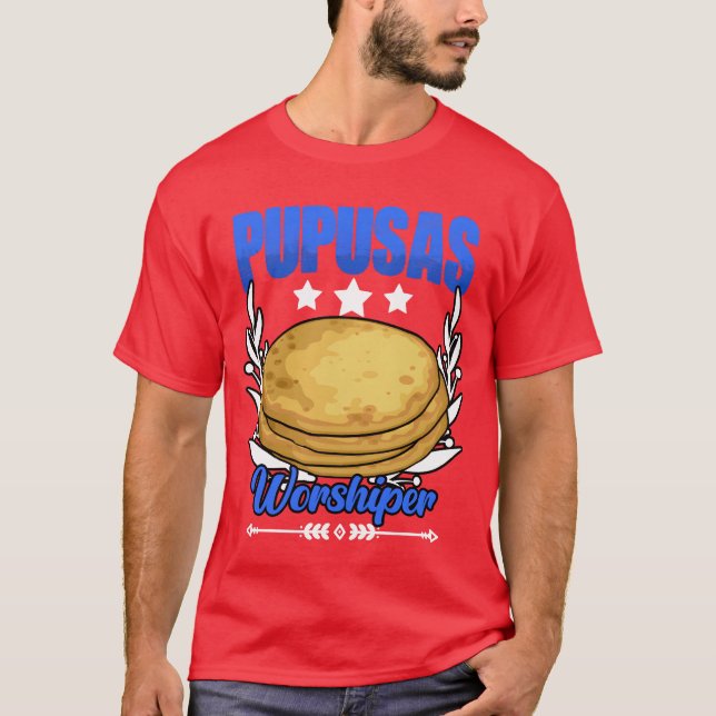 T-shirt Funny Salvadorian Food Pupusas Humor For Cheese vi (Devant)