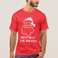 T-shirt Funny Santa Claus | Respectez la barbe