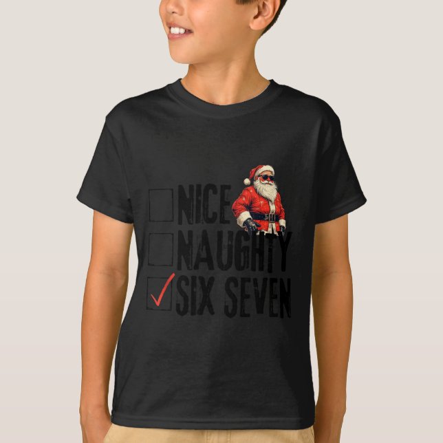 T-shirt Funny Santa Nice Naughty Six Seven Meme 67 Christm (Devant)