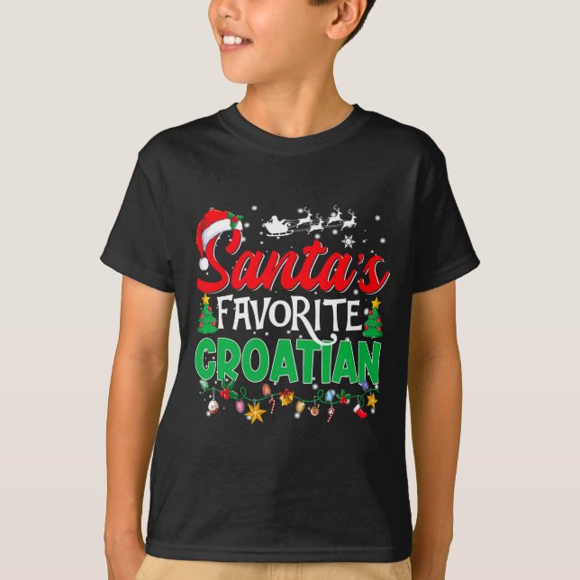 T-shirt Funny Santas Favorite Croatian Christmas Santa  (Devant)