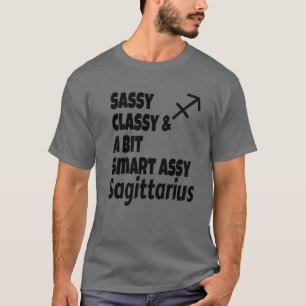 T-shirt Funny Sassy Classy Et Un Peu Smart Assy Sagittariu