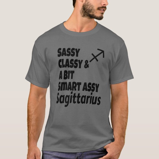 T-shirt Funny Sassy Classy Et Un Peu Smart Assy Sagittariu (Devant)