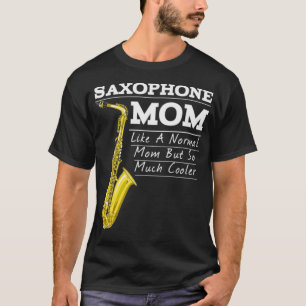 T-shirt Funny Saxophone Marching Band Maman