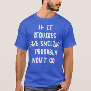 T-shirt Funny Saying
