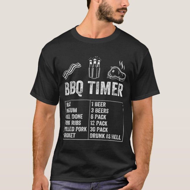 T-shirt Funny Saying Bbq Timer Beer Grill Dad Barbecue Dri (Devant)