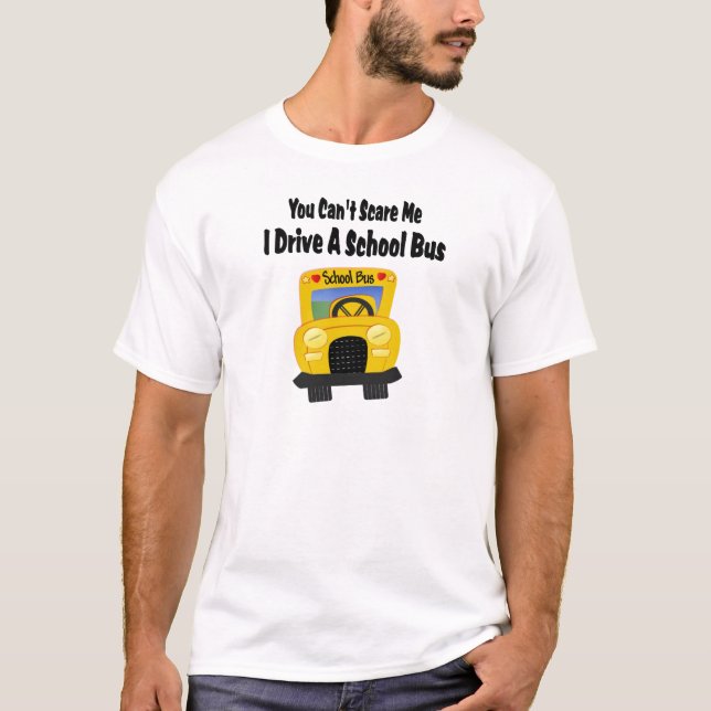 T-shirt Funny School Bus Driver (Devant)