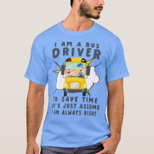 T-shirt Funny School Bus Driver Appréciation anniversaire