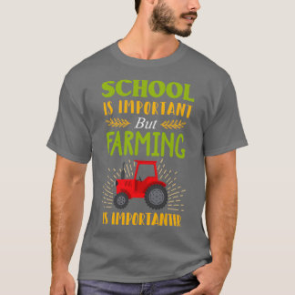 T-shirt Funny School Est Important Agriculture Importante