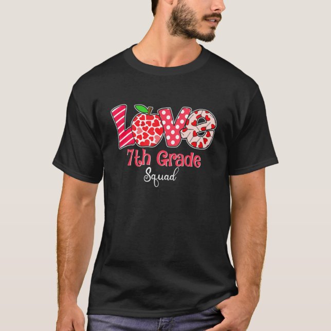 T-shirt Funny School Teacher Love 7th Grade Squad Valentin (Devant)
