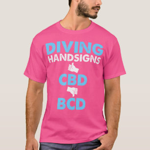 T-shirt Funny Scuba Divier Cbd Bcd Handsignes De Plongée S