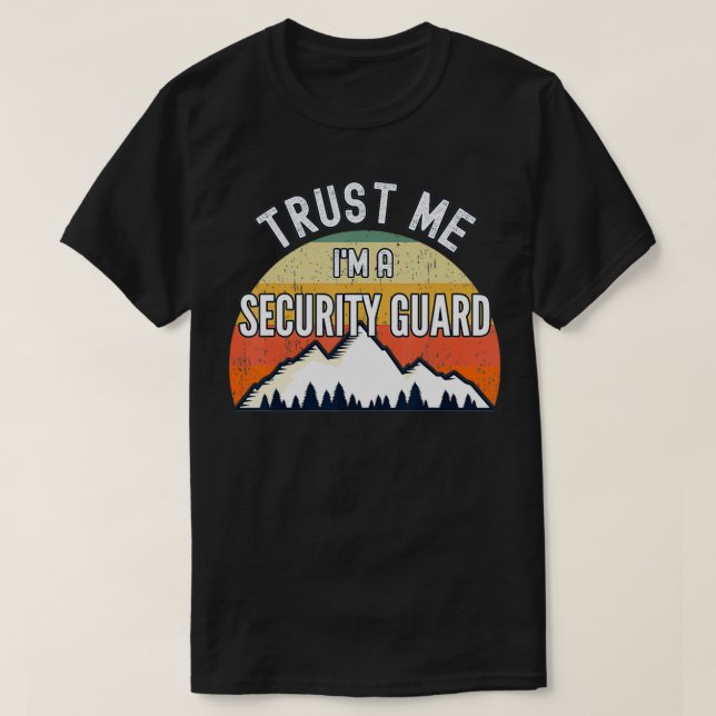 T-shirt Funny Security Guard Venin, Trust Me I'm a Securit (Design devant)