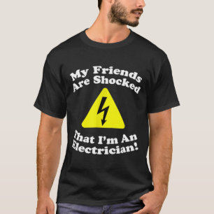 T-shirt Funny Shocked Electriciens Humour Gag cadeau