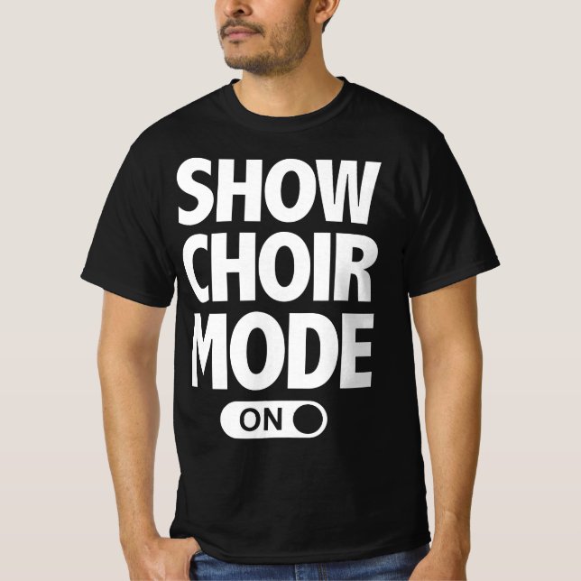 T-shirt Funny Show Choir Music Lover Singing Nerd  (Devant)