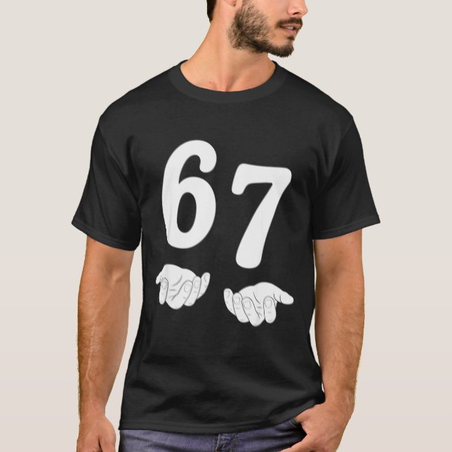 T-shirt Funny Six Seven 6 7 Meme Gen Alpha Slang 67 Hands  (Devant)