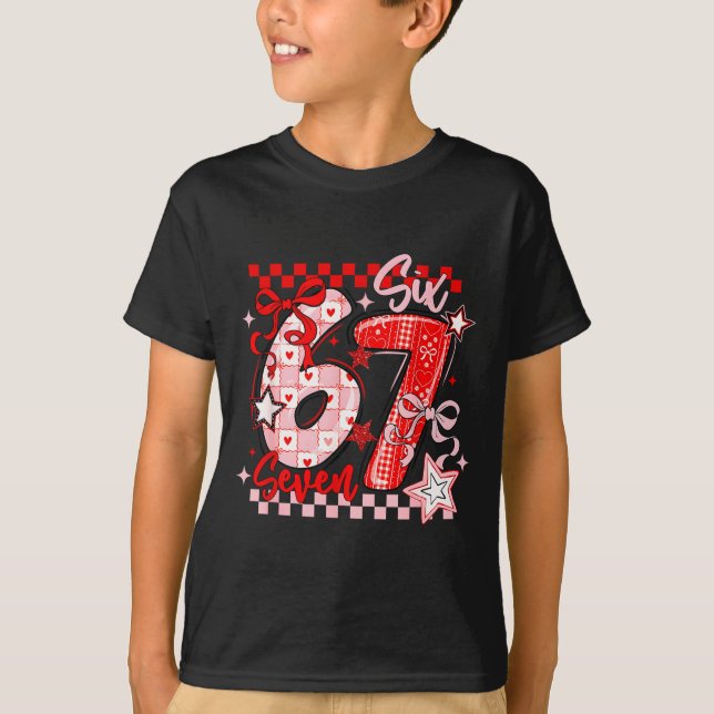 T-shirt Funny Six Seven 6 7 Meme Valentine Girl  (Devant)