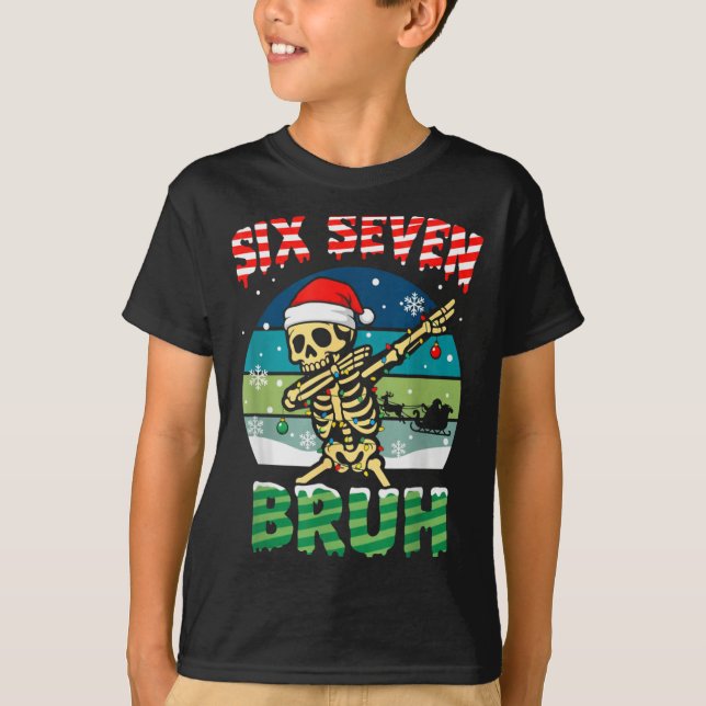 T-shirt Funny Six Seven Bruh 67 Christmas Holiday Women Ki (Devant)