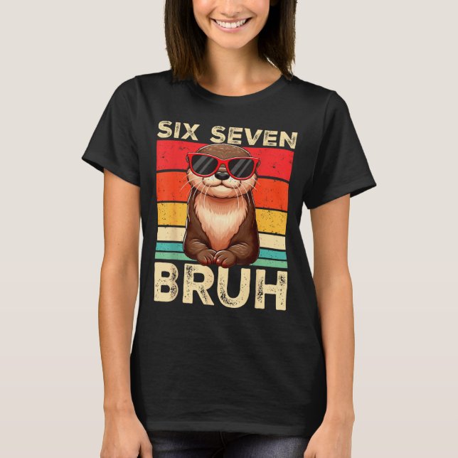 T-shirt Funny Six Seven Bruh 6 7 Otter Meme Kids Boys Men  (Devant)