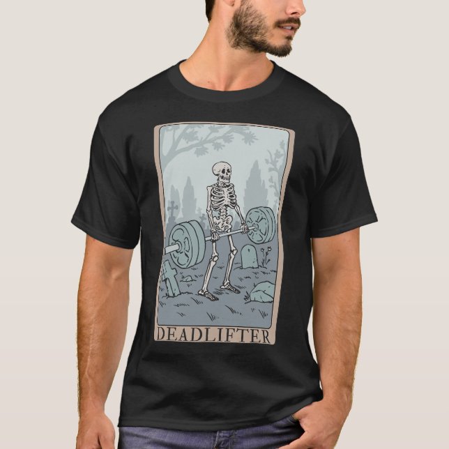 T-shirt Funny Skeleton Tarot Card Deadlifter Bodybuilding (Devant)