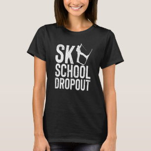 T-shirt Funny Skiing Lover Sports d'hiver Skier École de s